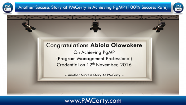 Congratulations Abiola on Achieving PgMP..!