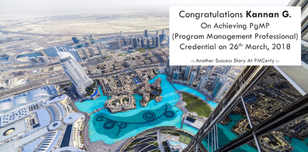 Congratulations Kannan G. on Achieving PgMP..!
