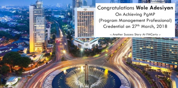 Congratulations Wole on Achieving PgMP..!