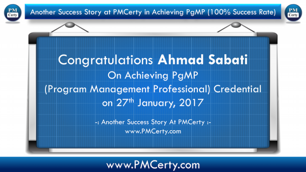 Congratulations Ahmad on Achieving PgMP..!